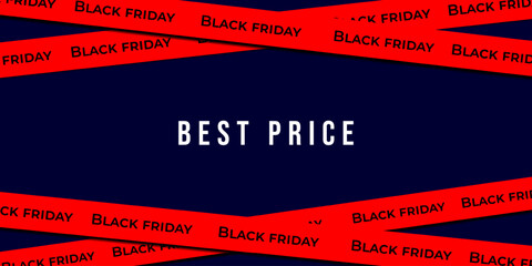 The Black Friday sale is marked with red ribbons on a dark background. The ribbons are crossed. Sale and best price. A banner for advertising an online store or website
