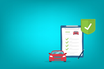 Car insurance document, report. Paper agreement checklist or loan checkmarks form list approved with automobile icon, vehicle financial, car dealership legal deal.