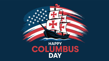 Columbus Day illustration with historic sailing ship, red cross sails, American flag background, and bold festive typography in red and white