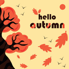 A minimalist vector illustration with an autumn theme with text &ldquo;hello autumn&rdquo;. Vector autumn season illustration