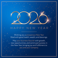 2026 New Year greeting card with business wishes and congratulations for company clients. Great corporate design for social media, 2026 New Year email marketing. Square template elegant in blue gold