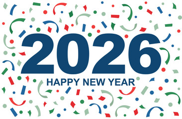 2026 with colorful confetti. New Year party banner with number and decorations