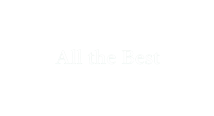 Send heartfelt wishes with 'All the Best' text, perfect for cards, gifts, or a sincere message, expressing good luck and positivity for any occasion