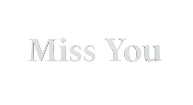 Express heartfelt emotions saying 'Miss You' for greeting cards, social media posts, or personalized gifts conveying affection and longing for connections