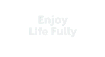 Inspirational message to enjoy life fully and positively, spreading motivation and joy for wellness, happiness, and a fulfilling lifestyle concept