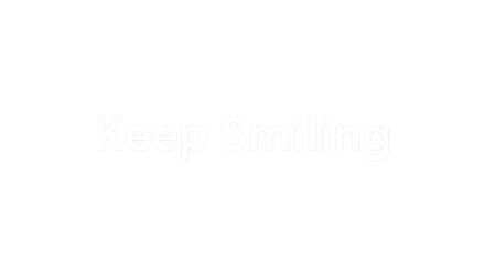Uplifting quote reminder to Keep Smiling and stay positive, a simple message of hope and happiness to brighten anyone's day with encouragement
