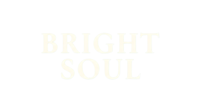 Inspiring Bright Soul message for wellness, positivity, and uplifting motivation, perfect for social media and inspiring projects with a good vibe