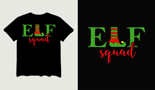 ELF squad t-shirt design for t-shirt quotes or poster svg printable cut file