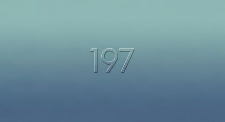 The Number 197 Displayed with Modern Typography on a Gradient Background
