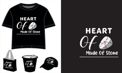 Heart Of made of Stone Creative Typography Artwork Design for T-shirt, Tote Bag, Cup and Cap | Modern Vector Merchandise