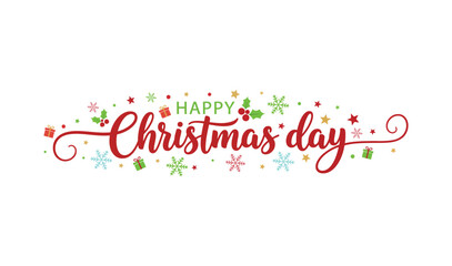 Fototapeta premium Happy Christmas day colorful calligraphy style typography vector illustration