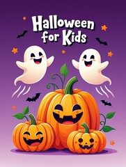 Vibrante p&oacute;ster de "Halloween for Kids" con fantasmas sonrientes, calabazas Jack-o'-lantern amigables y murci&eacute;lagos juguetones, todo sobre un alegre fondo morado degradado, ideal para invitaciones inf