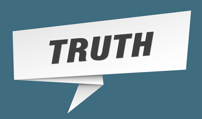 truth banner. truth speech bubble, label, sticker, sign template