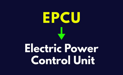 EPCU Meaning, Electric Power Control Unit
