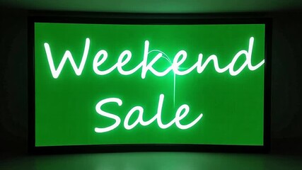 Bright neon sign announces a special weekend sale, creating excitement for shoppers.