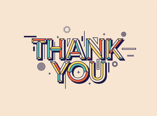 Thank you text in modern typography. Design for graphics, typographic poster, web design, greeting card, banner and poster.