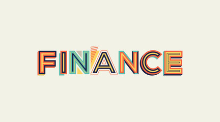 Finance word in modern typography. Design for website banner, magazine, wall graphics, poster, flyer and catalogue design.