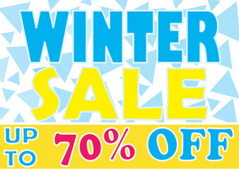 Winter sale poster with up to seventy percent off.	
