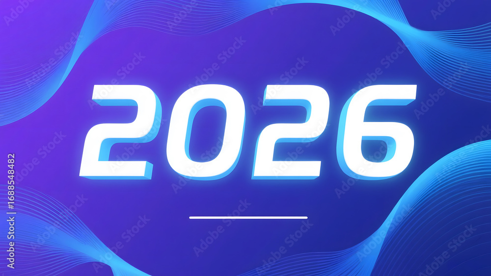 Poster the year 2026 displayed in glowing white digits against a dynamic blue abstract background