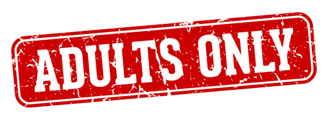 adults only rectangular sign. adults only stamp