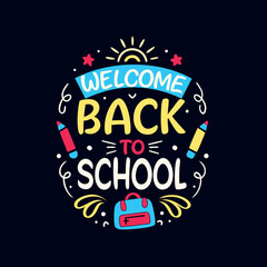 Fototapeta premium Vector art of welcome back to school text with school supplies and sun illustration