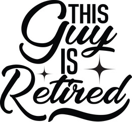 Retirement SVG Design