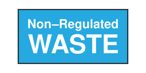 Non–Regulated Waste Disposal Sign: Bold White Text on Blue Background for Industrial Safety and Environmental Management | High Quality Vectorial Stock Image