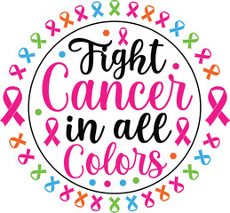 Fight Cancer in All Colors 