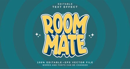 Editable text style effect - Room Mate text style theme.