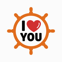 I Love You Nautical Theme Illustration with Ship Wheel and Heart Design for Valentines Day