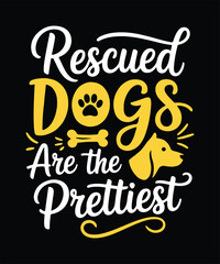 Rescued Dogs Are the Prettiest