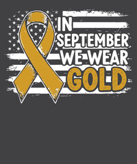 In September we wear Gold American Flag, Gold ribbon, childhood cancer, childhood cancer awareness, 