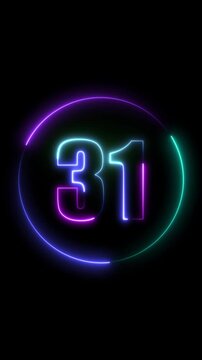 glowing neon three colors Inside the circle 31 number text icon animation on a black background.