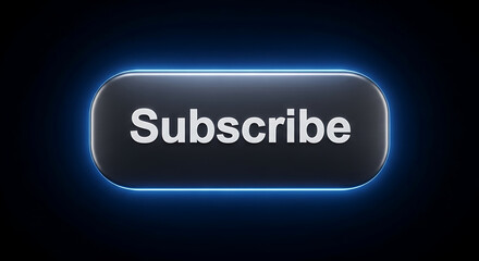 Subscribe button in black with blue glow, isolated on dark background. Subscribe button represents invitation to join channel and social media platform or community.