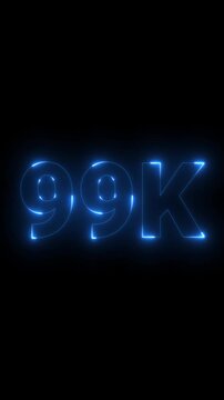99K Like, view, Followers and subscribers celebration concept. social media milestone motion graphics animation, online audience engagement and celebrating follower achievements on a black background