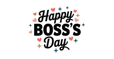 Playful Happy Boss's Day design with red and pink hearts, blue star accents, and bold typography—ideal for cards, social media, and office greetings 