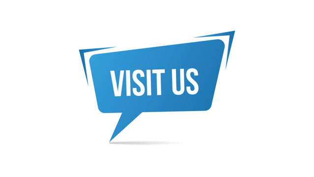 Creative visit us banner design with modern speech bubble label colorful sticker template and bold typography sign perfect for marketing retail business website promotion