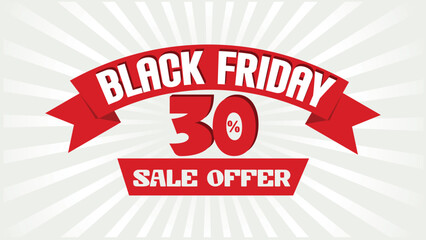 Red ribbon banner announces a Black Friday sale offer with 30% off