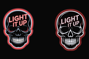 Neon skull graphic with text light it up