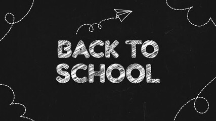 Back to School Chalkboard Animation, School Blackboard Hand Drawn Animation - Powered by Adobe