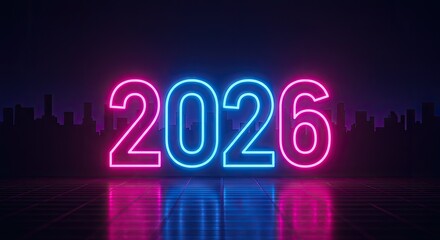 Neon 2026 Sign with Cityscape Silhouette and Reflective Floor
