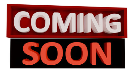 Coming Soon Sign in 3D with Red and Black Color Scheme