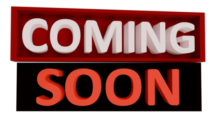 Coming Soon Sign in 3D with Red and Black Color Scheme