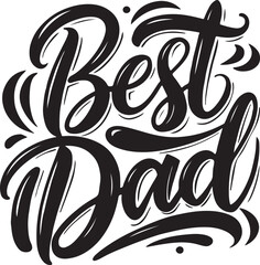 Best dad calligraphy father daddy