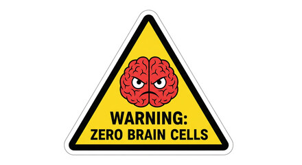 Warning sign with angry brain icon, highlighting lack of intelligence, perfect for humor, satire, or educational materials