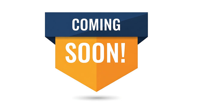 Coming soon banner with bold orange and blue design isolated on white background
