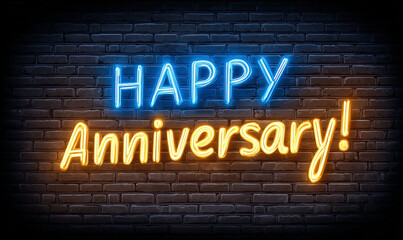 Obraz premium Vibrant Neon Happy Anniversary Sign Illuminates a Textured Brick Wall with Warm Glow.