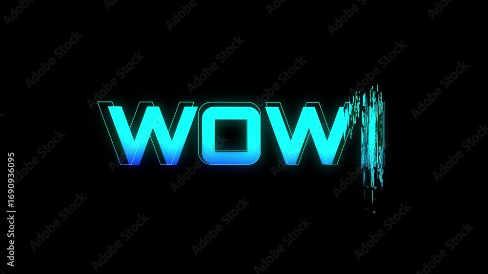 Poster distorted wow text with digital glitch effect