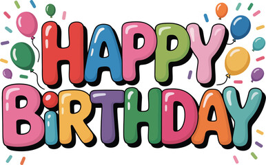 A charmingly designed graphic illustration with vibrant, playful 'Happy Birthday' lettering, complemented by floating balloons, perfect for any festive celebration