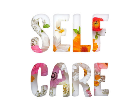 Self care text effect with beautiful flowers and natural elements